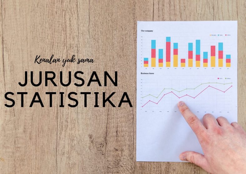 Jurusan Statistika - Informasi Kuliah & Prospek Kerjanya